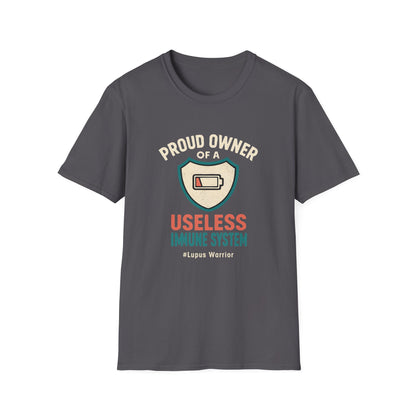 Proud Owner of a Useless Immune System Lupus Warrior (Version 2)