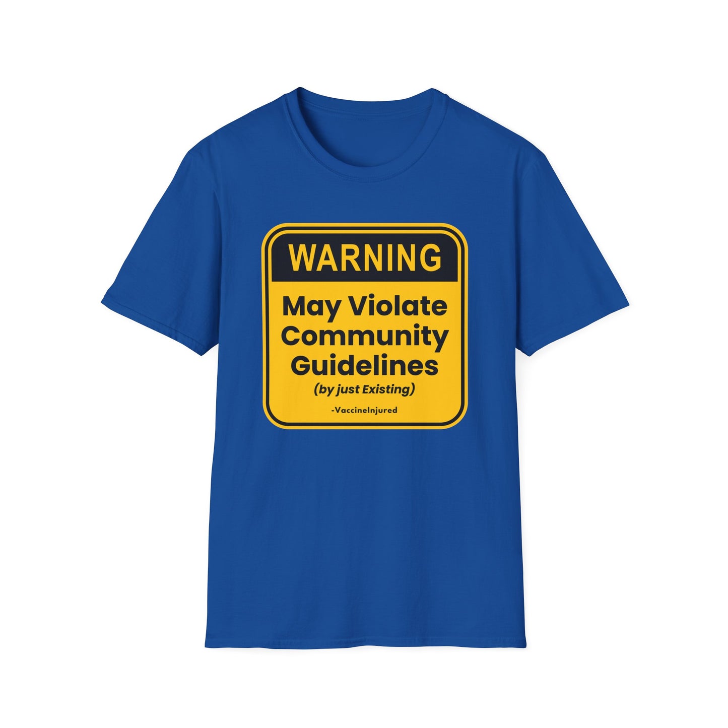 ⚠️ Warning: Community Guidelines T-Shirt
