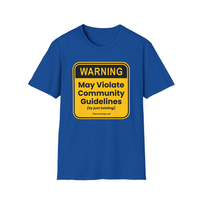 ⚠️ Warning: Community Guidelines T-Shirt