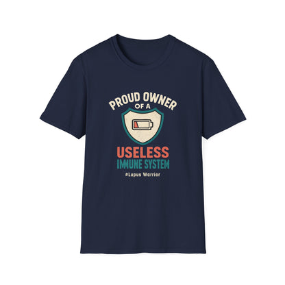 Proud Owner of a Useless Immune System Lupus Warrior (Version 2)