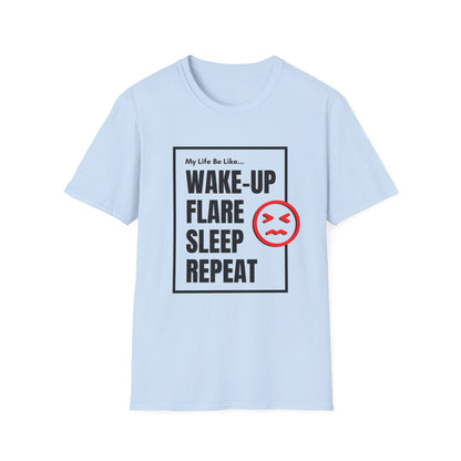 My Life Be Like... Flare, Sleep, Repeat- Chronic Illness Life