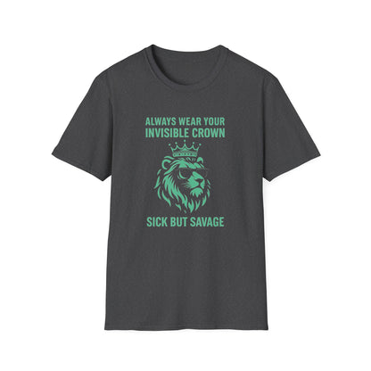 Sick But Savage- Chronic Illness Warrior Shirt