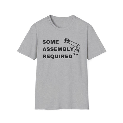 Some Assembly Required – Arm Amputee Funny Shirt