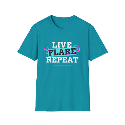 Live Flare Repeat – #ChronicallyFabulous Tee
