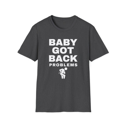 Baby Got Back Pain – Chronic Pain Shirt