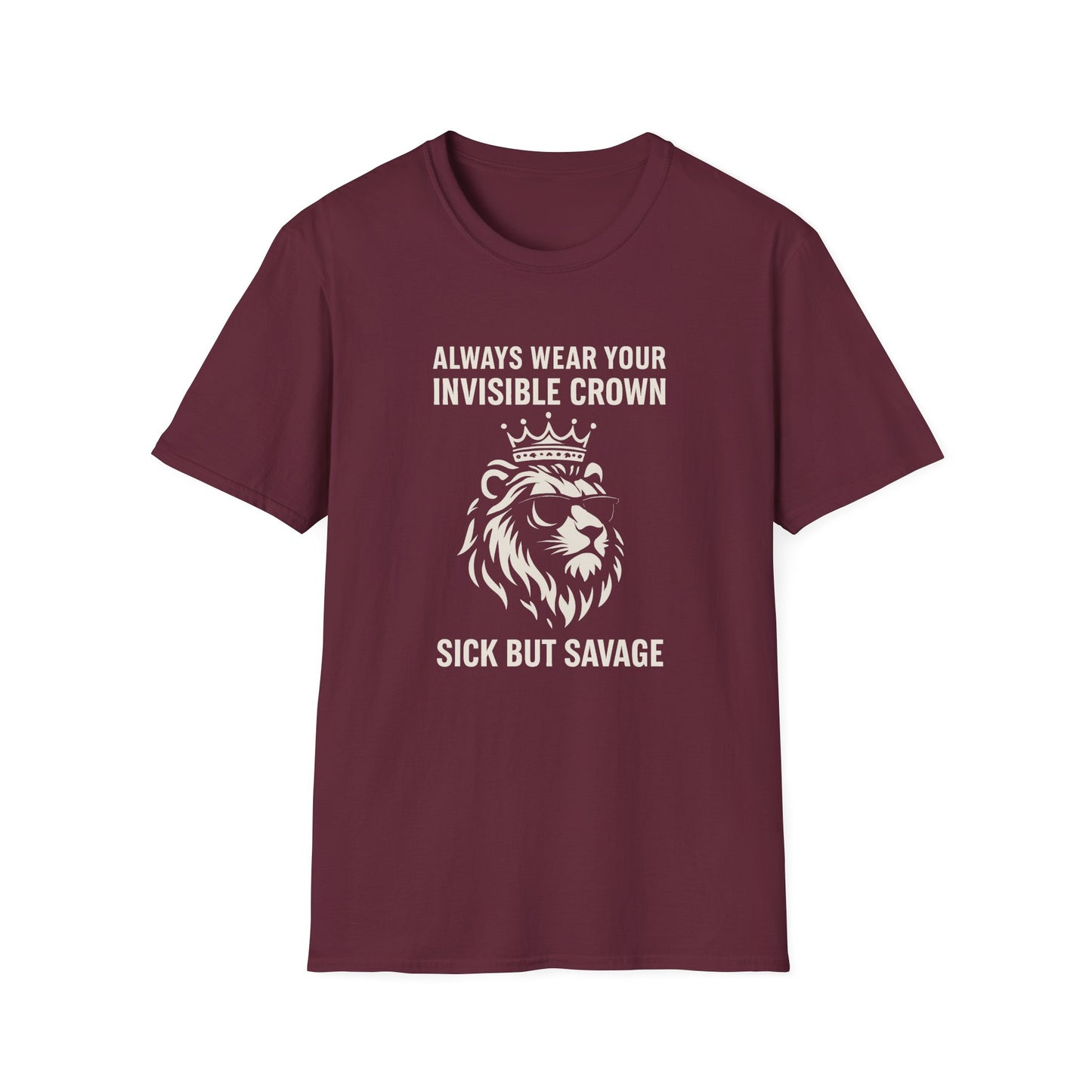 Sick But Savage- Chronic Illness Warrior Shirt
