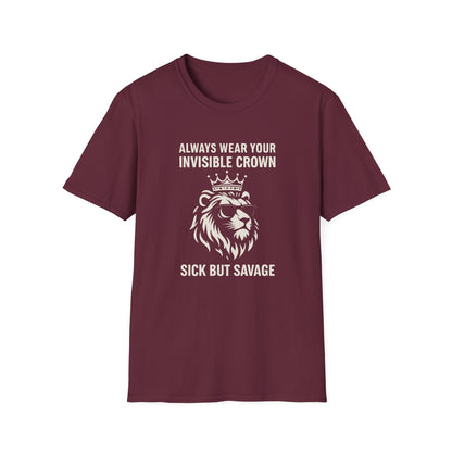 Sick But Savage- Chronic Illness Warrior Shirt