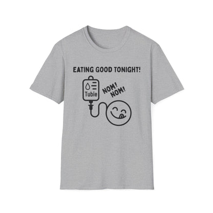 Eating Good Tonight – Tubie Humor Tee (Version 1)