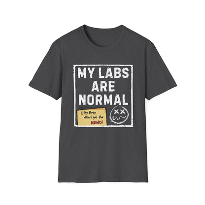 My Labs Are Normal – Medical Gaslighting Shirt