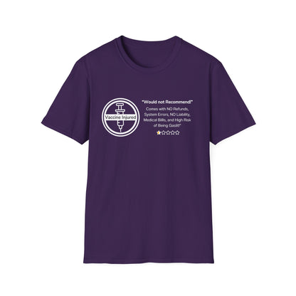 Would Not Recommend- Vaccine Injury Bold Truth Tee