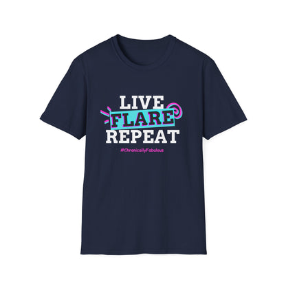 Live Flare Repeat – #ChronicallyFabulous Tee