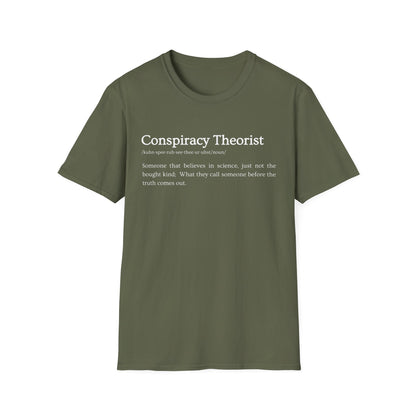 Conspiracy Theorist Defined - Bold Truth Tee