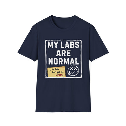 My Labs Are Normal – Medical Gaslighting Shirt