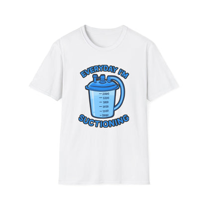 Everyday I’m Suctioning – Tracheostomy Warrior Humor Tee (Blue)