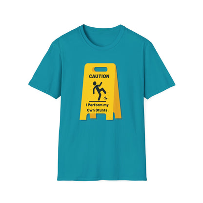 Caution I Perform All My Own Stunts Funny Falling Tee (Version 2)