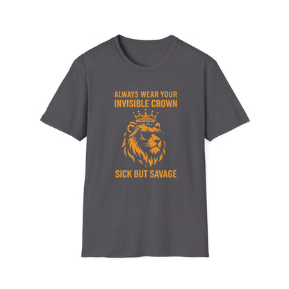 Sick But Savage- Chronic Illness Warrior Shirt